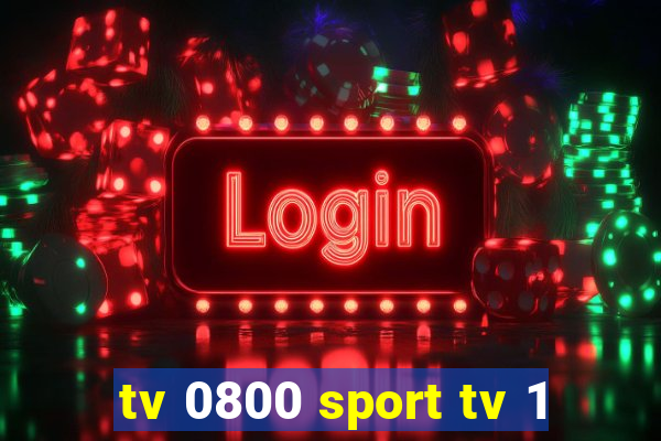 tv 0800 sport tv 1