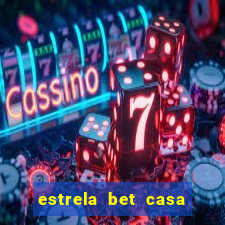 estrela bet casa de aposta