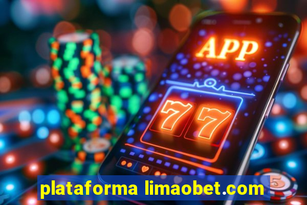 plataforma limaobet.com