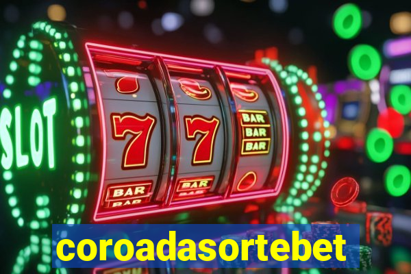 coroadasortebet.com