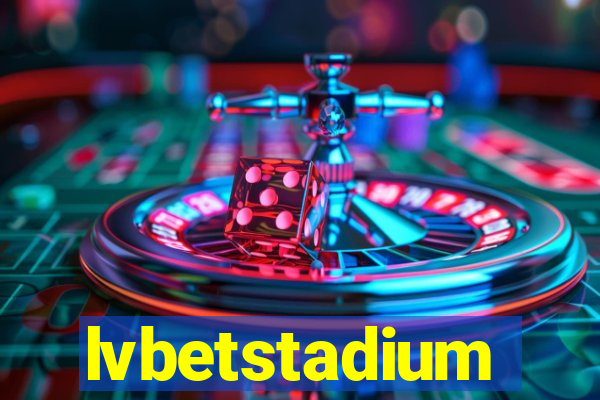 lvbetstadium