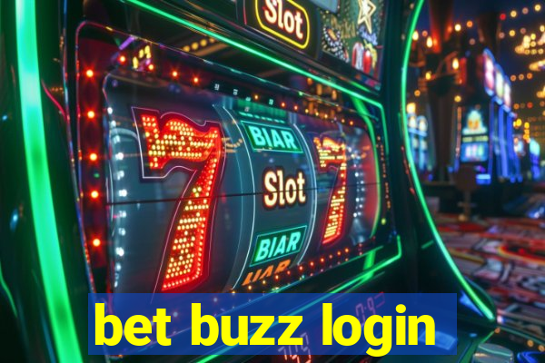 bet buzz login