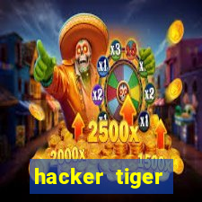 hacker tiger fortune download