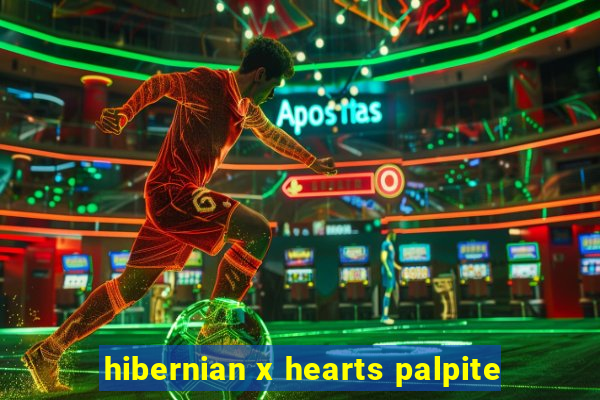 hibernian x hearts palpite