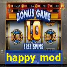 happy mod