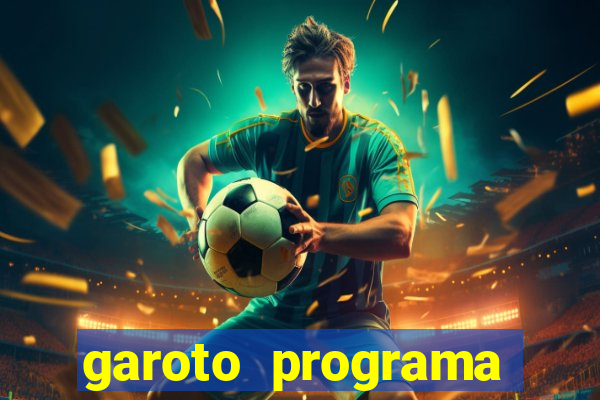 garoto programa porto seguro