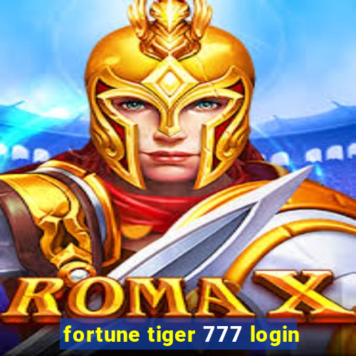 fortune tiger 777 login