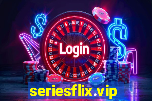 seriesflix.vip