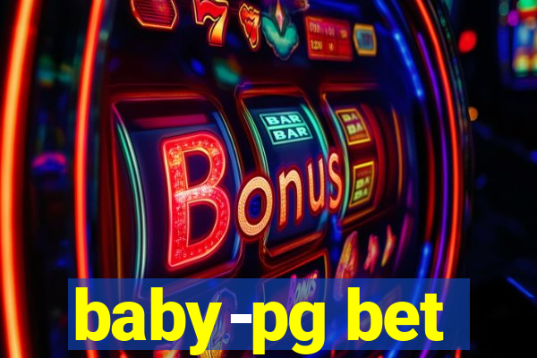 baby-pg bet