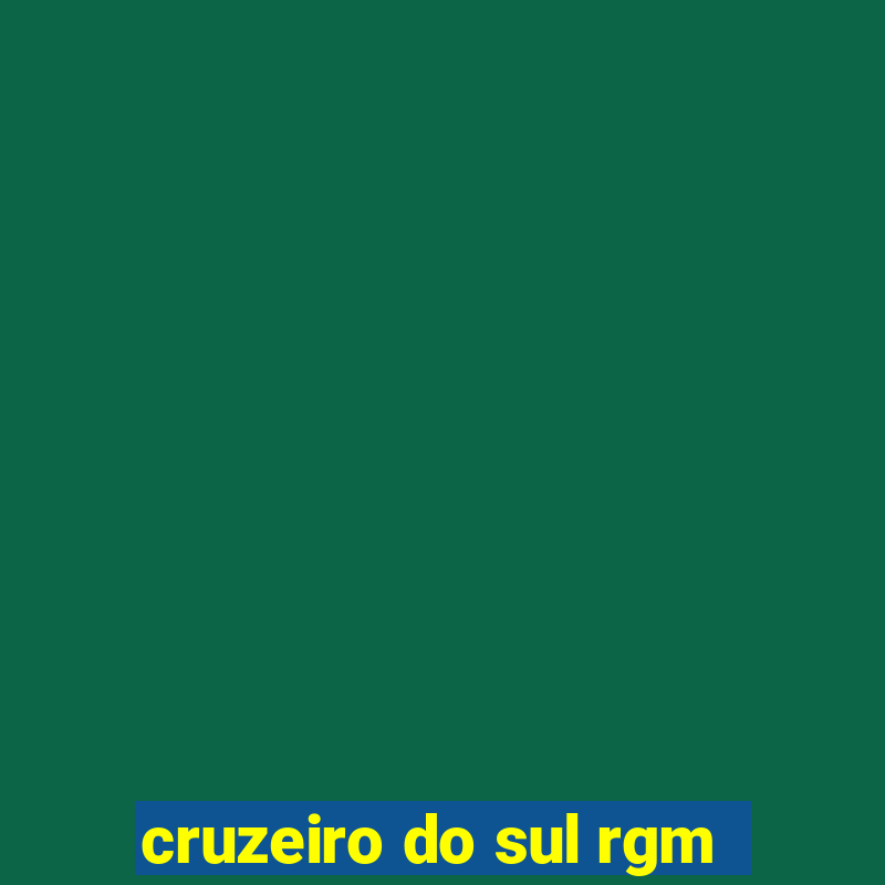 cruzeiro do sul rgm