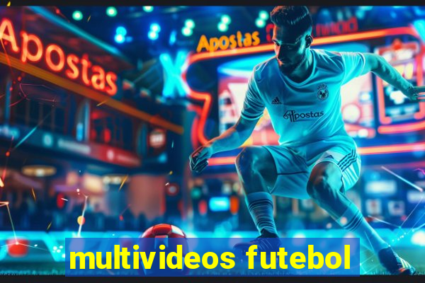 multivideos futebol