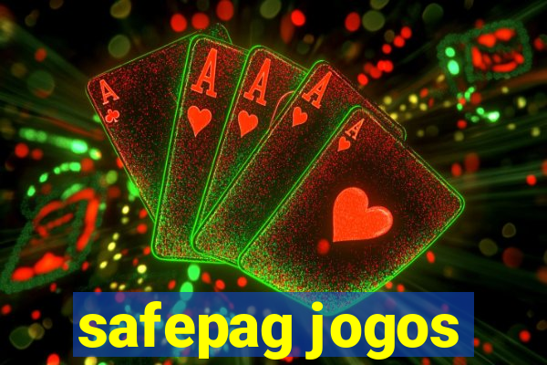 safepag jogos