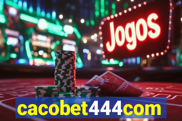 cacobet444com