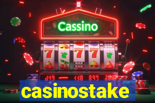 casinostake