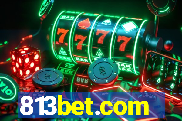 813bet.com