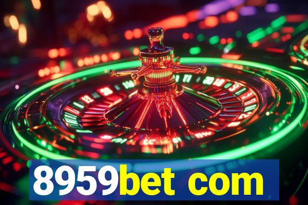 8959bet com