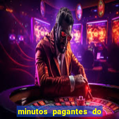 minutos pagantes do fortune tiger hoje