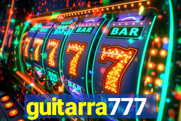 guitarra777