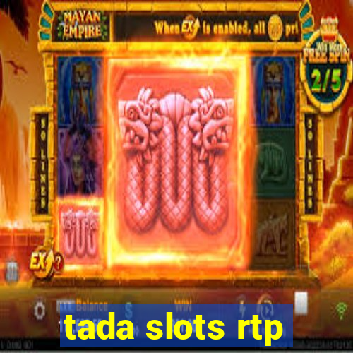 tada slots rtp