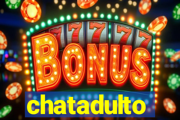 chatadulto