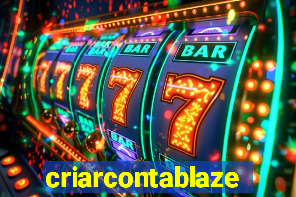 criarcontablaze