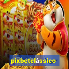 pixbetclássico