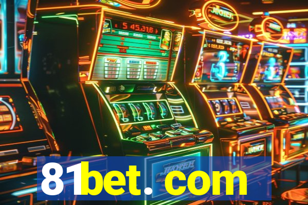 81bet. com