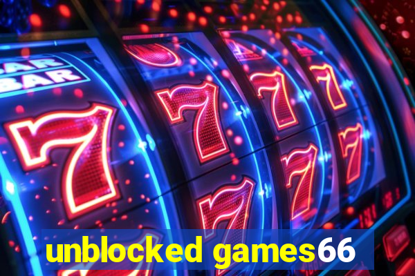 unblocked games66