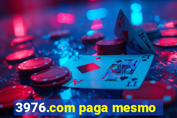 3976.com paga mesmo