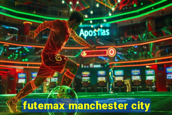 futemax manchester city