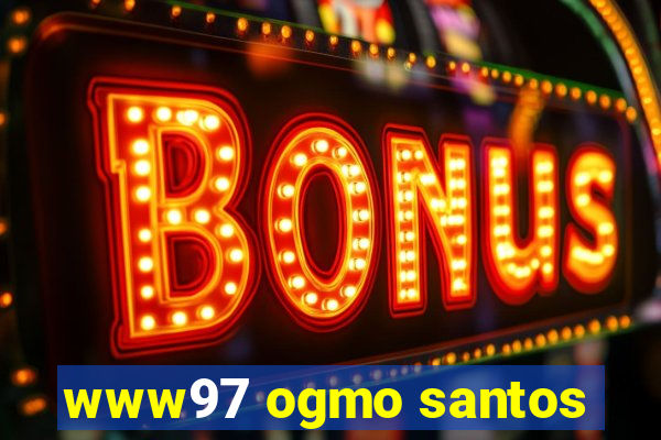 www97 ogmo santos