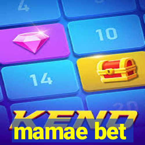 mamae bet