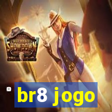 br8 jogo