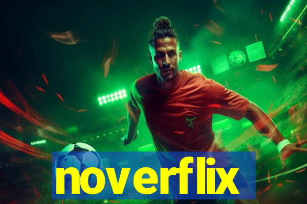 noverflix