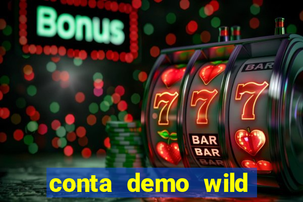 conta demo wild bounty showdown