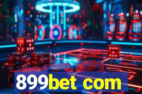 899bet com