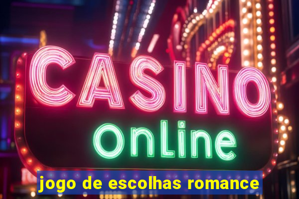 jogo de escolhas romance