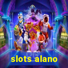 slots alano