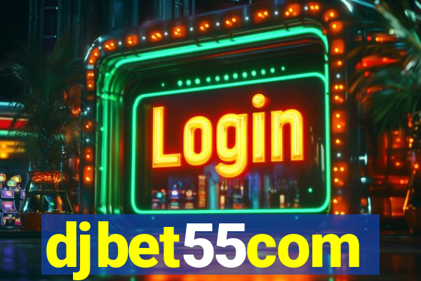 djbet55com