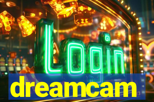 dreamcam