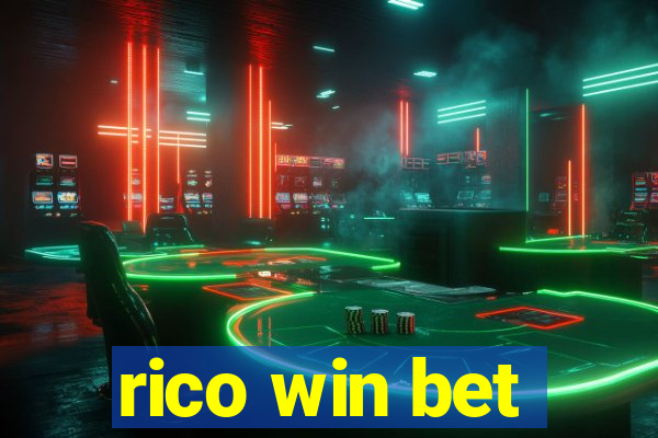 rico win bet