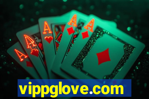 vippglove.com