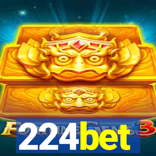 224bet