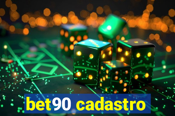 bet90 cadastro