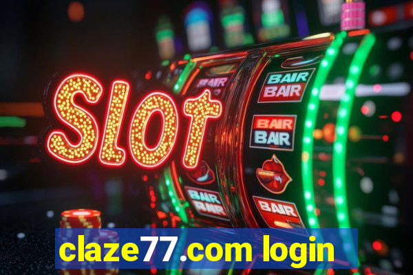 claze77.com login