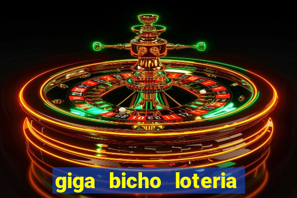 giga bicho loteria dos sonhos