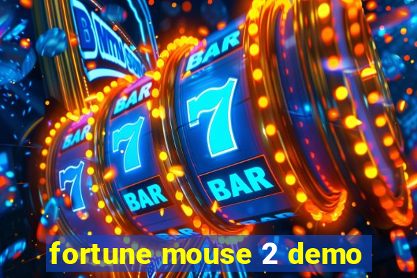 fortune mouse 2 demo