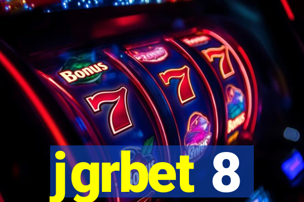 jgrbet 8