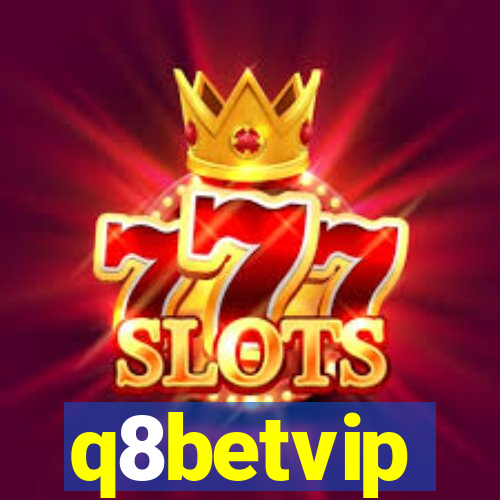 q8betvip