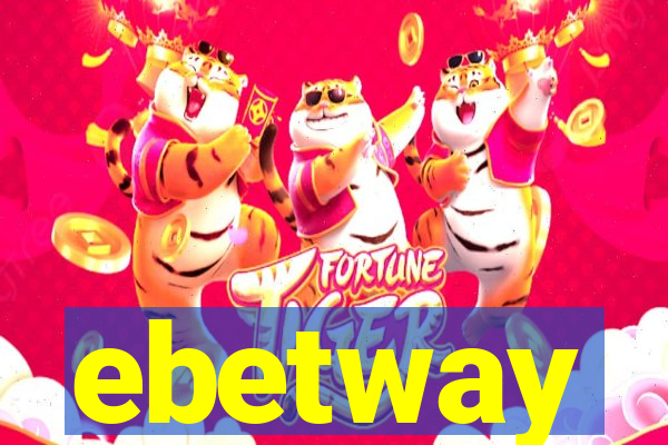 ebetway